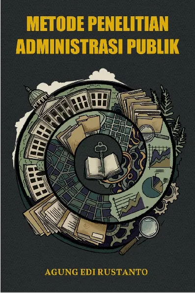 Metode Penelitian Administrasi Publik