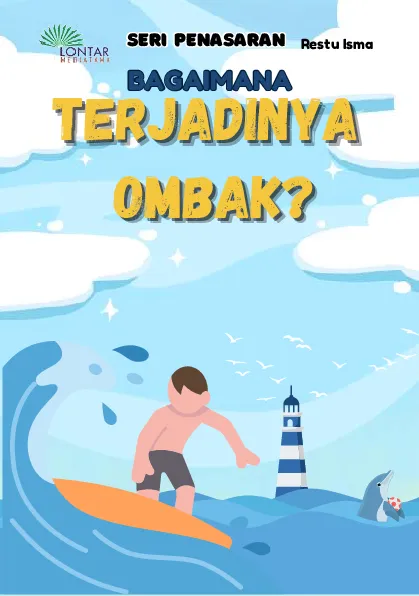 Bagaimana terjadinya ombak?