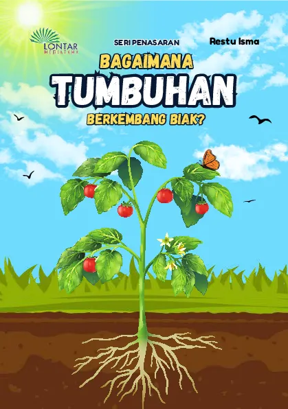 Bagaimana tumbuhan berkembang biak?