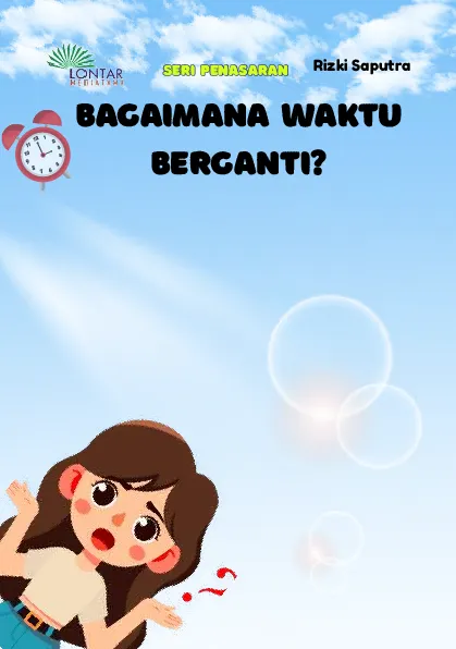 Bagaimana waktu berganti?