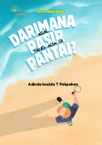 Dari mana asal pasir yang ada di pantai?