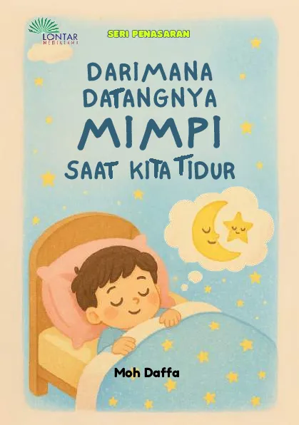 Darimana Datangnya Mimpi Saat Kita Tidur?