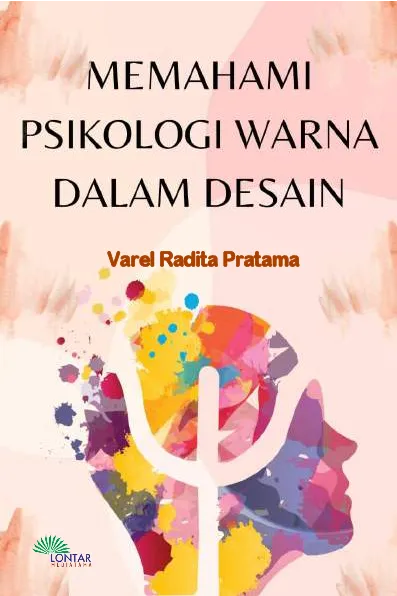 Memahami psikologi warna dalam desain