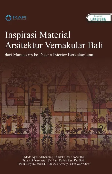 Inspirasi Material Arsitektur Vernakular Bali: dari Manuskrip Ke Desain Interior Berkelanjutan