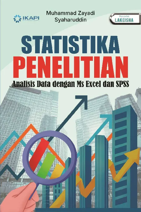 STATISTIKA PENELITIAN Analisis Data dengan Ms Excel dan SPSS