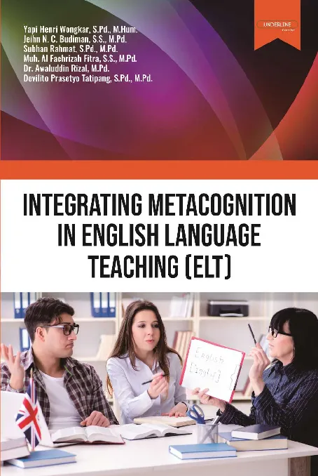 INTEGRATING METACOGNITION IN ENGLISH LANGUAGE TEACHING (ELT)