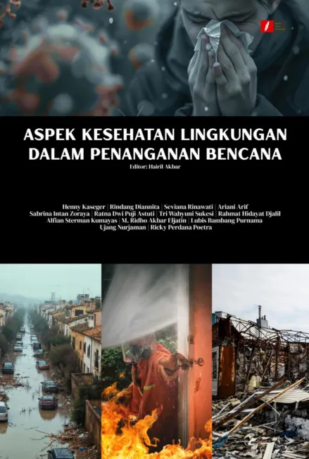 ASPEK KESEHATAN LINGKUNGAN DALAM PENANGANAN BENCANA
