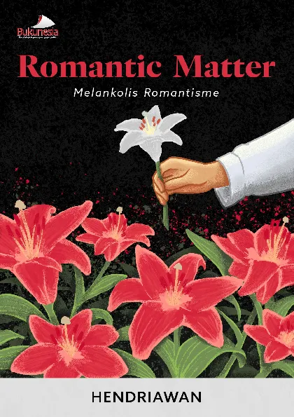 Romantic Matter Melankolis Romantisme