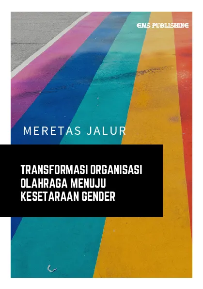 Meretas jalur: transformasi organisasi olahraga menuju kesetaraan gender