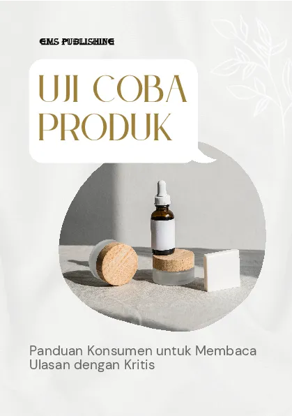 Uji coba produk: panduan konsumen untuk membaca ulasan dengan kritis