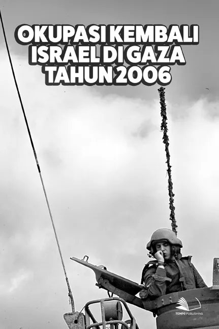 Okupasi Kembali Israel di Gaza Tahun 2006