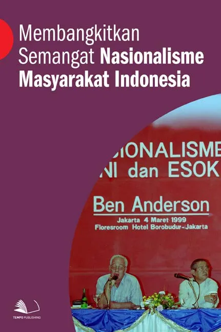 Membangkitkan Semangat Nasionalisme Masyarakat Indonesia
