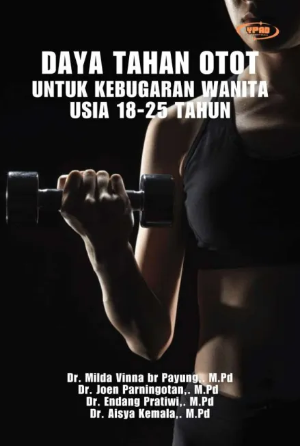 Daya Tahan Otot untuk Kebugaran Wanita Usia 18-25 Tahun