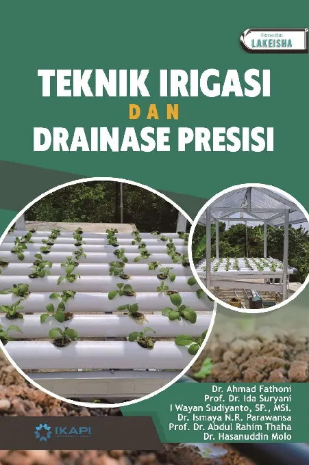 TEKNIK IRIGASI DAN DRAINASE PRESISI