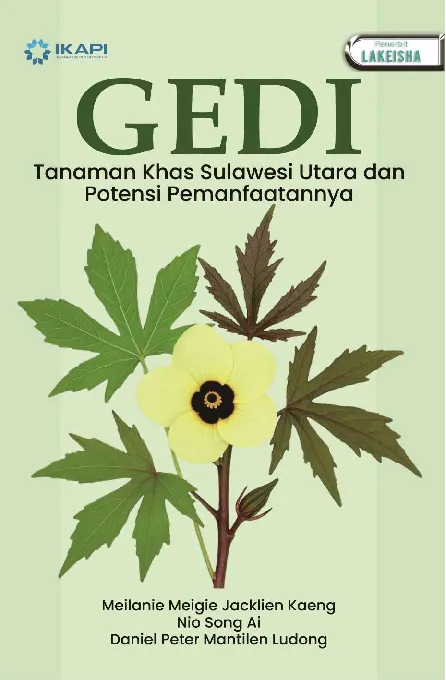 GEDI Tanaman Khas Sulawesi Utara dan Potensi Pemanfaatannya