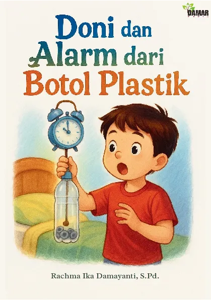 Doni dan Alarm dari Botol Plastik