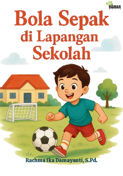 Bola Sepak di Lapangan Sekolah
