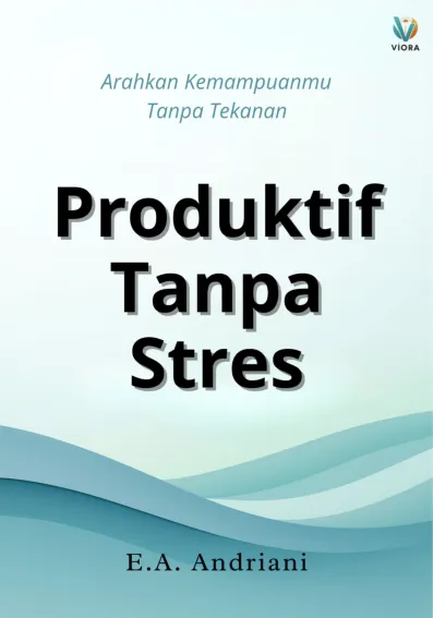 Produktif Tanpa Stres