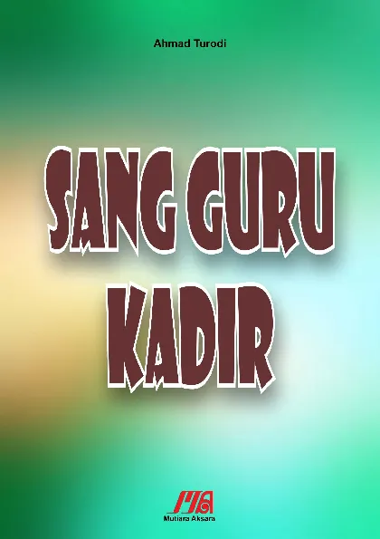 Sang Guru Kadir
