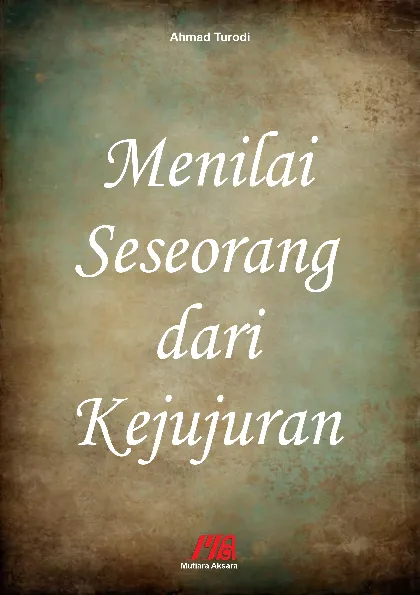Menilai Seseorang dari Kejujuran