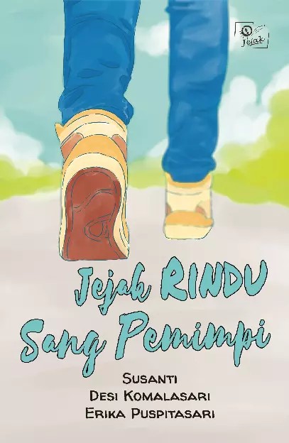 Jejak rindu sang pemimpi