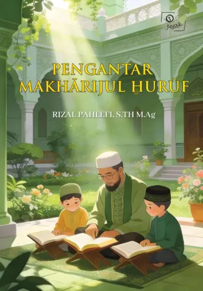 Pengantar Makharijul Huruf