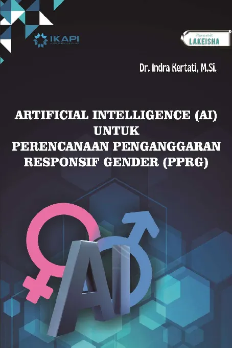 ARTIFICIAL INTELLIGENCE (AI) UNTUK PERENCANAAN PENGANGGARAN RESPONSIF GENDER (PPRG)