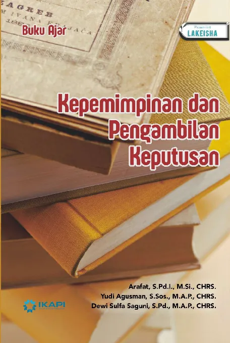 BUKU AJAR KEPEMIMPINAN DAN PENGAMBILAN KEPUTUSAN