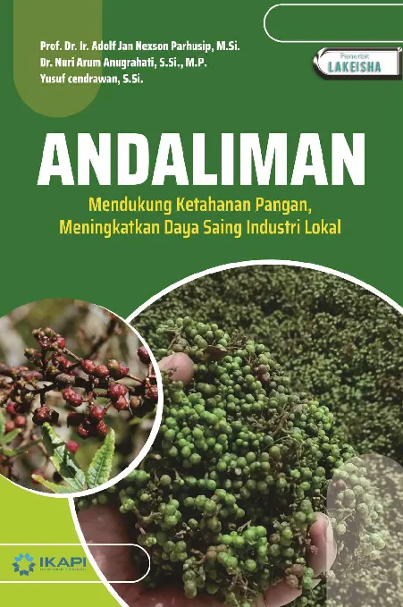 ANDALIMAN Mendukung Ketahanan Pangan, Meningkatkan Daya Saing Industri Lokal