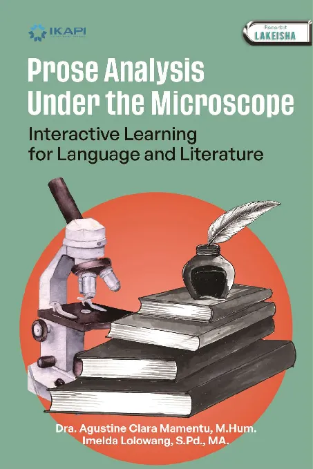 Prose Analysis Under the Microscope Interactive Learning for Language and Literature