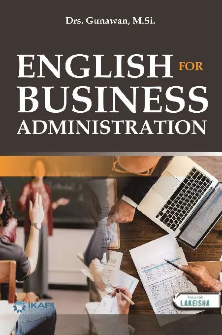 ENGLISH FOR BUSINESS ADMINISTRATION