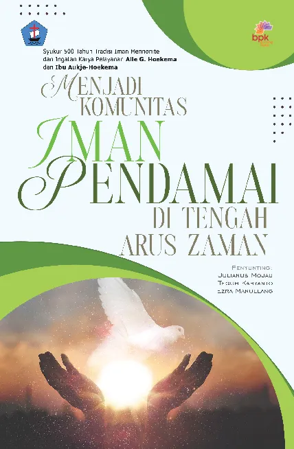 Menjadi Komunitas Iman Pendamai Di Tengah Arus Zaman
