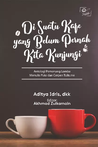 Di suatu kafe yang belum pernah kita kunjungi