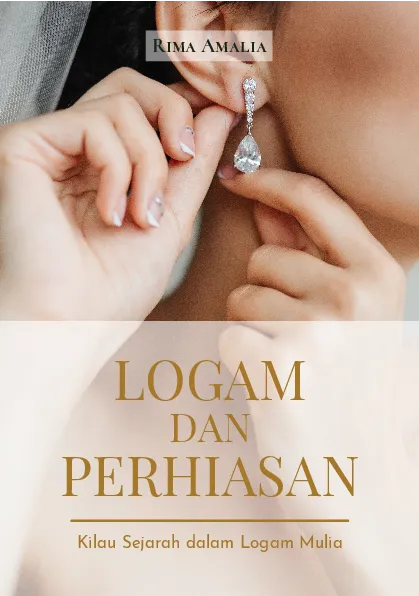 Logam dan perhiasan: kilau sejarah dalam logam mulia