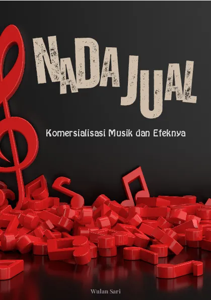 Nada jual: komersialisasi musik dan efeknya