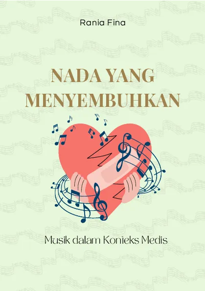 Nada yang menyembuhkan: musik dalam konteks medis