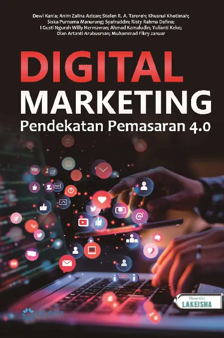 DIGITAL MARKETING: Pendekatan Pemasaran 4.0