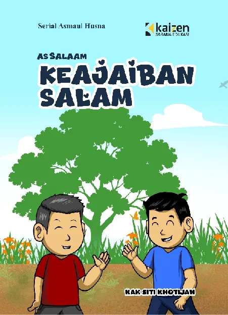 Serial Asmaul Husna: As-Salam – Keajaiban Salam