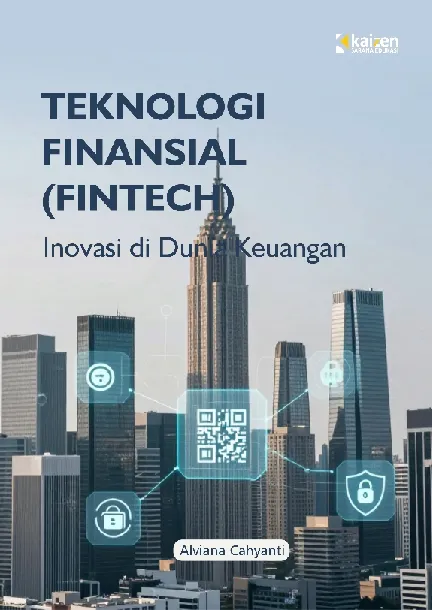 Teknologi Finansial (Fintech): Inovasi di Dunia Keuangan