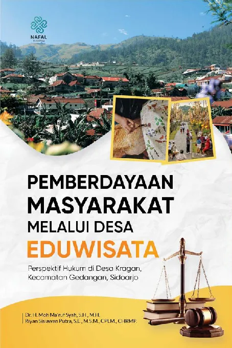 PEMBERDAYAAN MASYARAKAT MELALUI DESA EDUWISATA (Perspektif Hukum di Desa Kragan, Kecamatan Gedangan, Sidoarjo)
