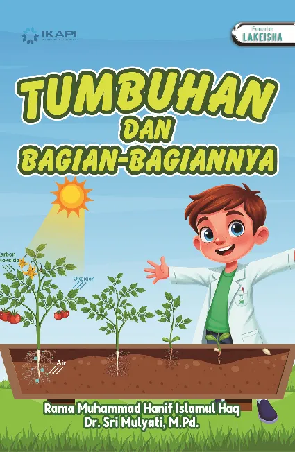 TUMBUHAN DAN BAGIAN-BAGIANNYA
