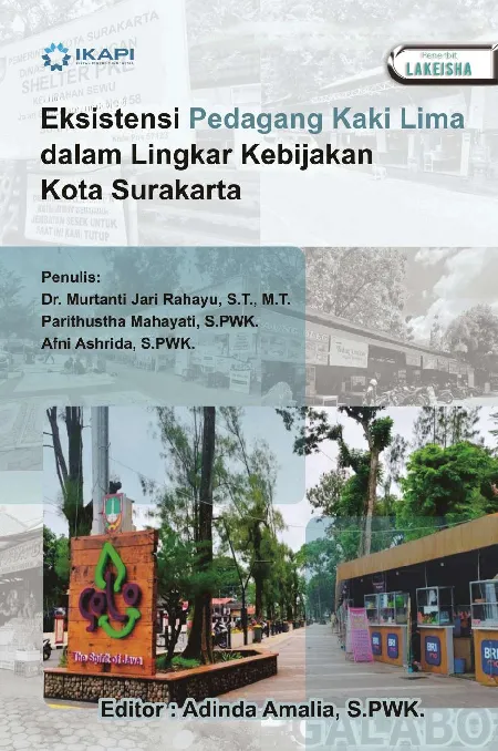 EKSISTENSI PEDAGANG KAKI LIMA DALAM LINGKAR KEBIJAKAN DI KOTA SURAKARTA
