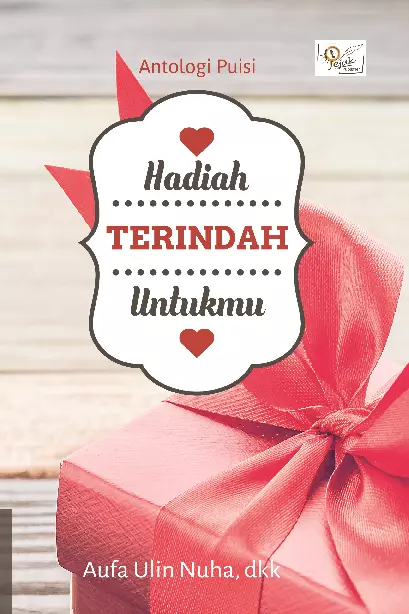 Hadiah terindah untukmu