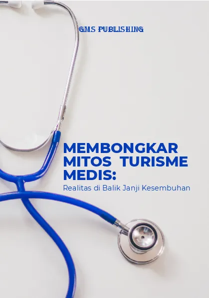 Membongkar mitos turisme medis: realitas di balik janji kesembuhan