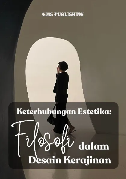 Keterhubungan estetika: filosofi dalam desain kerajinan