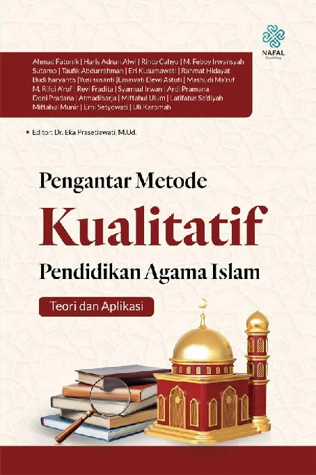 PENGANTAR METODE KUALITATIF DALAM PENDIDIKAN AGAMA ISLAM (Teori dan Aplikasi)