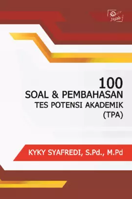 100 soal & pembahasan tes potensi akademik (tpa)