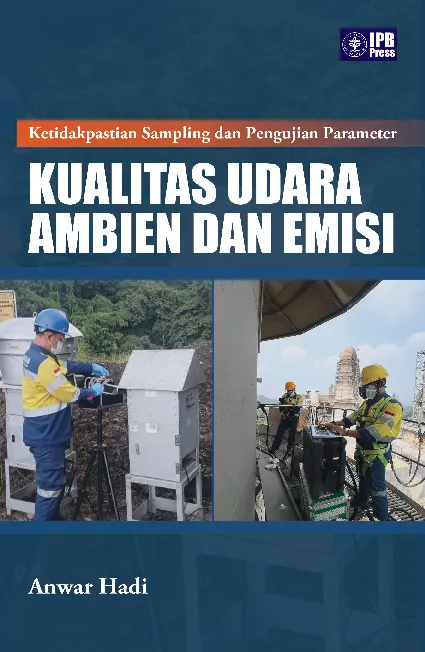 Ketidakpastian Sampling dan Pengujian Parameter Kualitas Udara Ambien dan Emisi