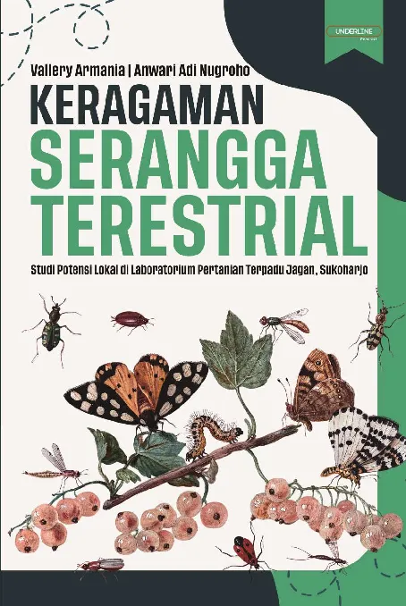 KERAGAMAN SERANGGA TERESTRIAL: Studi Potensi Lokal di Laboratorium Pertanian Terpadu Jagan, Sukoharjo