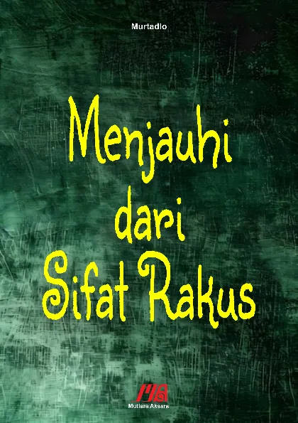 Menjauhi Dari Sifat Rakus